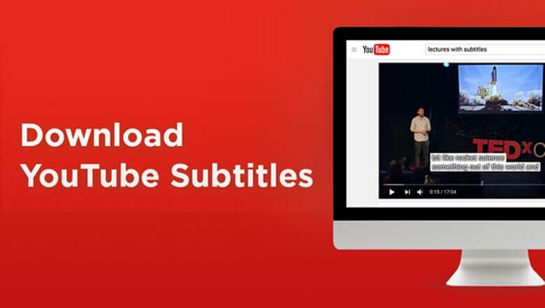 How to Download YouTube with Subtitles