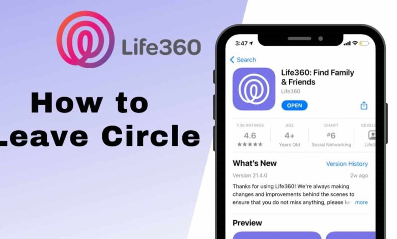 Life360 Circle을 떠나는 방법 - 최고의 가이드(2023)